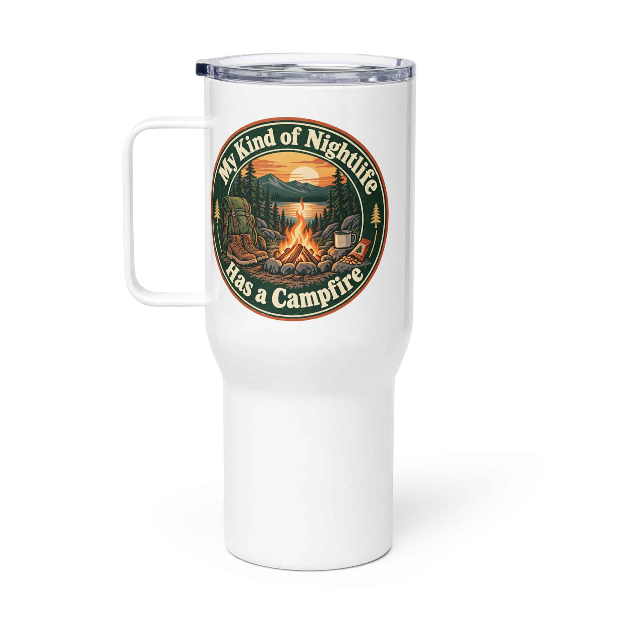 Nature and Adventure Travel Mug: My Kind of Nightlife Has a Campfire, Vintage Round Badge