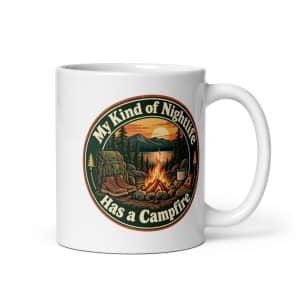 Nature and Adventure White Ceramic Coffee Mug: My Kind of Nightlife Has a Campfire, Vintage Round Badge - 11 oz - Main