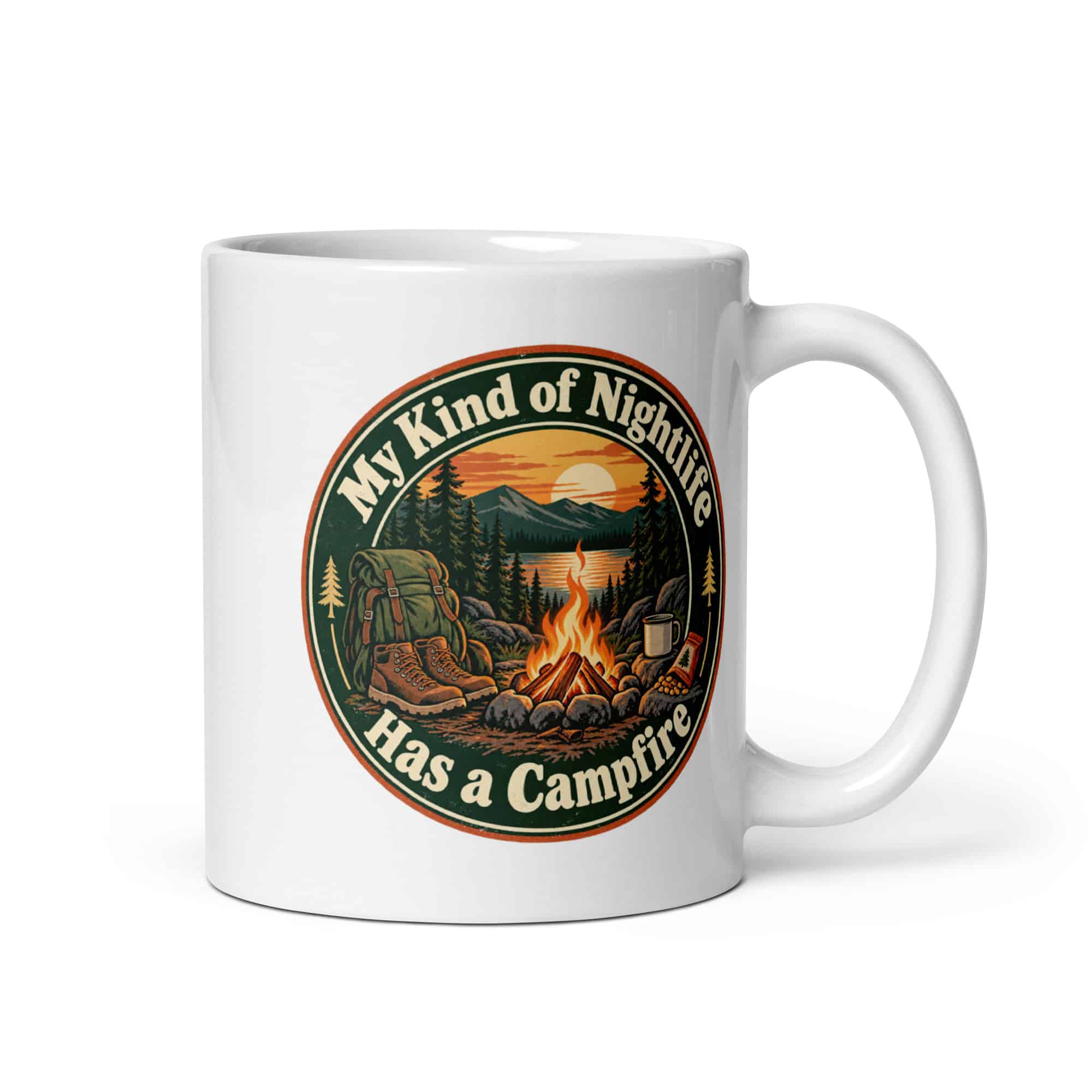 Nature and Adventure White Ceramic Coffee Mug: My Kind of Nightlife Has a Campfire, Vintage Round Badge