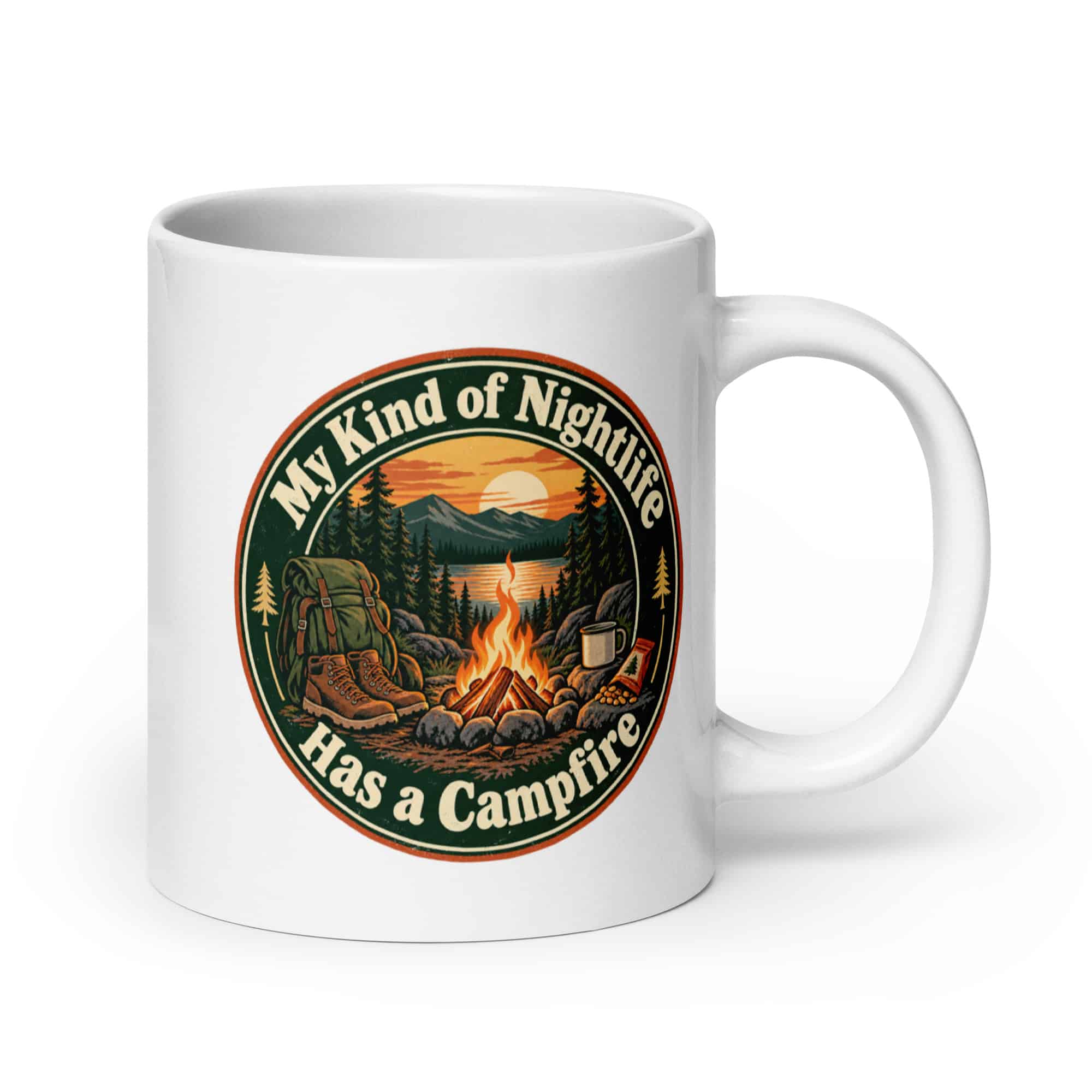 Nature and Adventure White Ceramic Coffee Mug: My Kind of Nightlife Has a Campfire, Vintage Round Badge