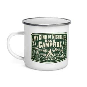Nature and Adventure Enamel Camp Mug: My Kind of Nightlife Has a Campfire, Forest Ink Stamp - 12 oz - Left
