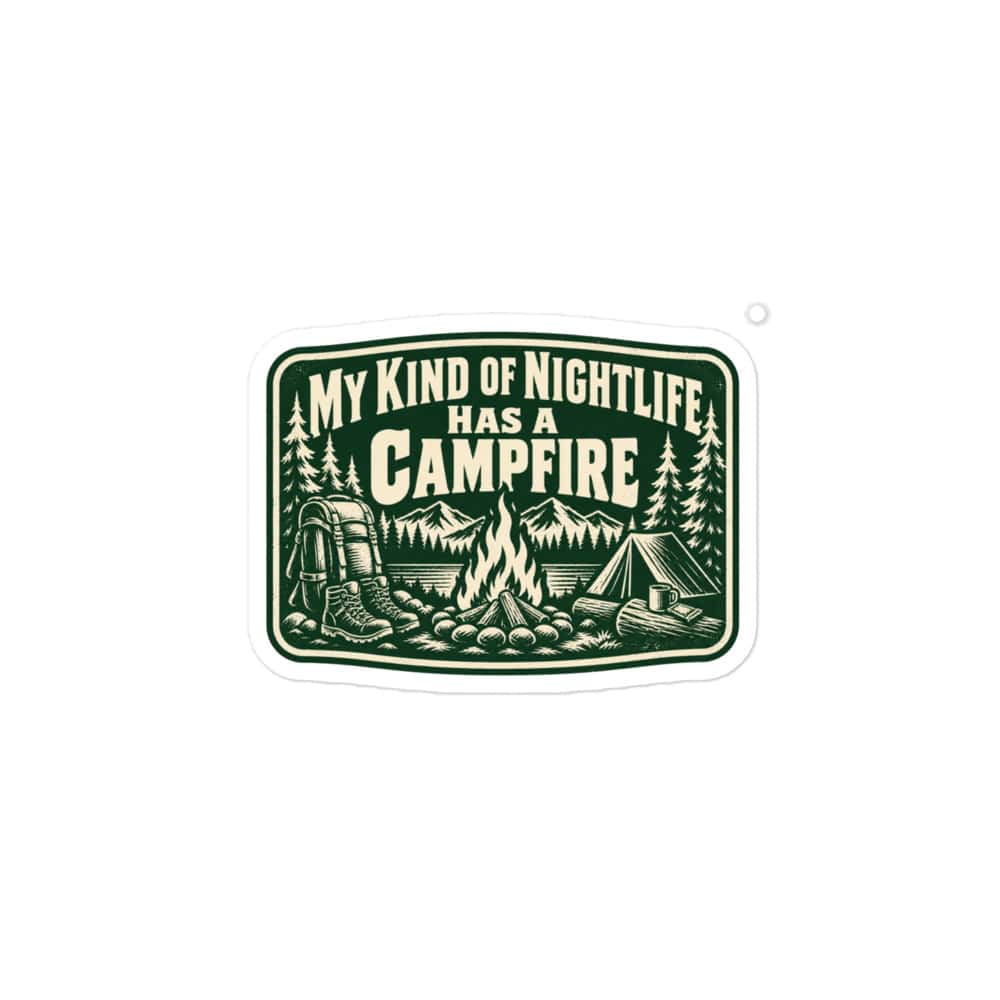 Nature and Adventure Vinyl Sticker: My Kind of Nightlife Has a Campfire, Forest Ink Stamp