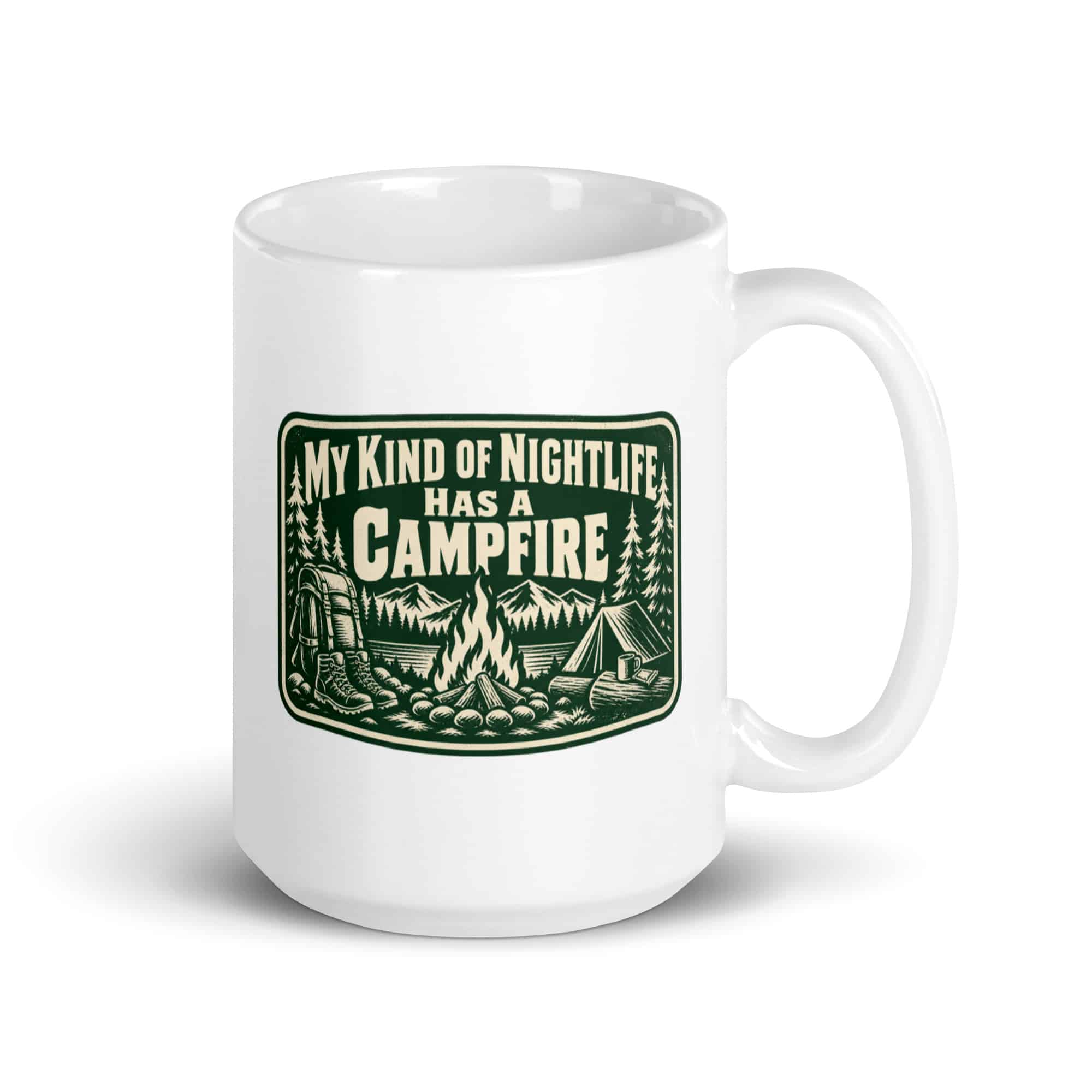 Nature and Adventure White Ceramic Coffee Mug: My Kind of Nightlife Has a Campfire, Forest Ink Stamp