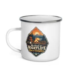 Nature and Adventure Enamel Camp Mug: My Kind of Nightlife Has a Campfire, Scenic Shield Badge - 12 oz - Left
