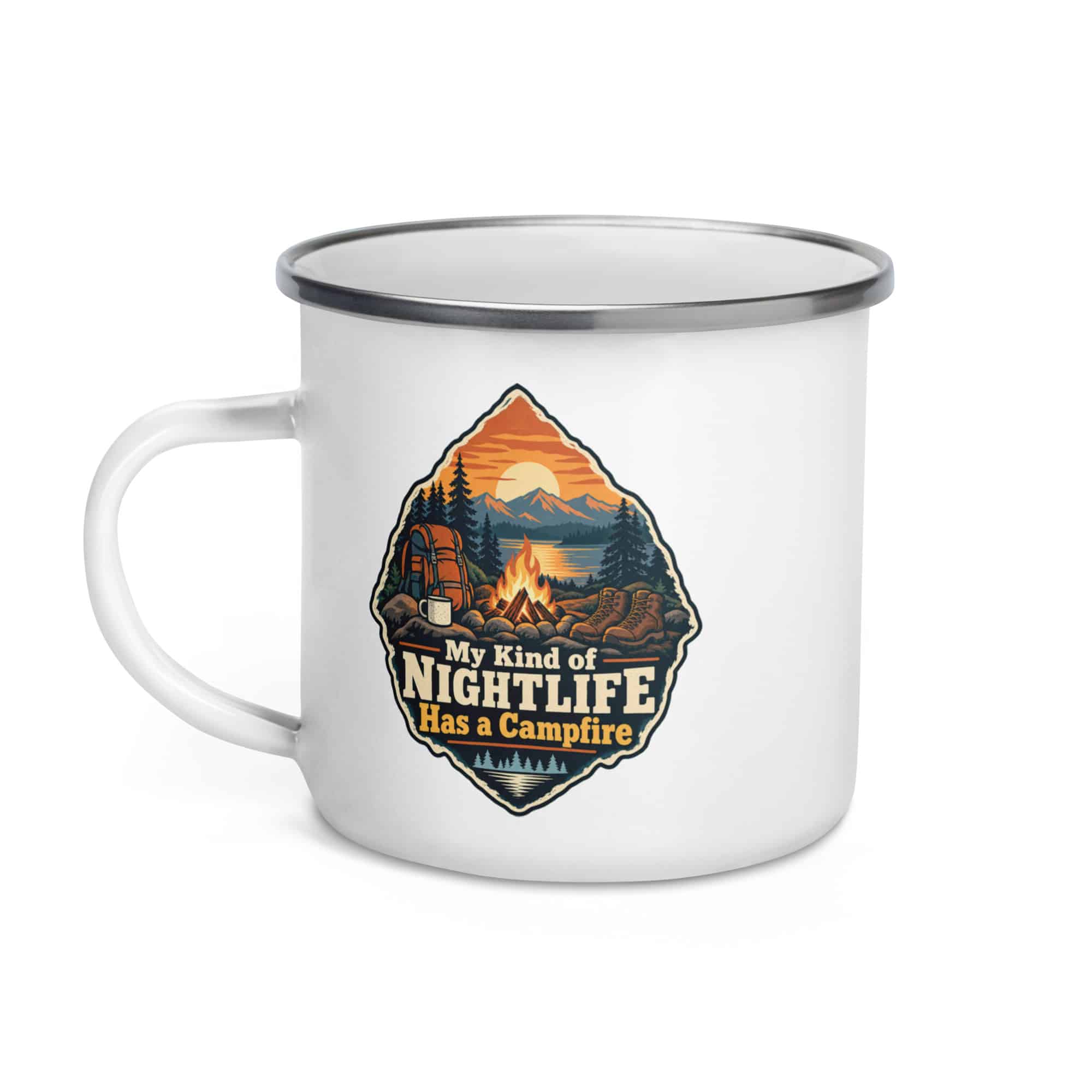 Nature and Adventure Enamel Camp Mug: My Kind of Nightlife Has a Campfire, Scenic Shield Badge
