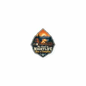 Nature and Adventure Die-Cut Magnet: My Kind of Nightlife Has a Campfire, Scenic Shield Badge - 3″×3″ - Main