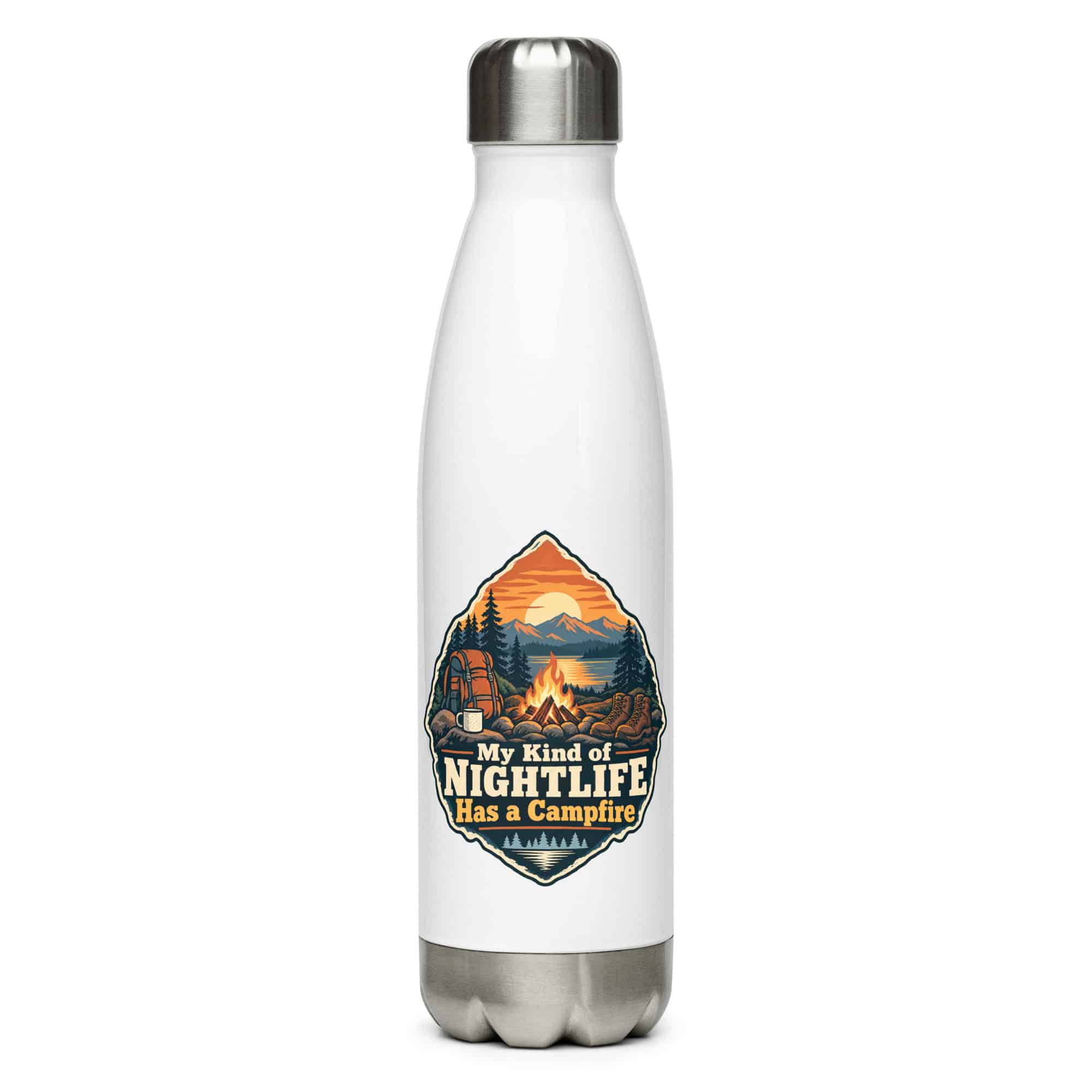 Nature and Adventure Stainless Steel Water Bottle: My Kind of Nightlife Has a Campfire, Scenic Shield Badge