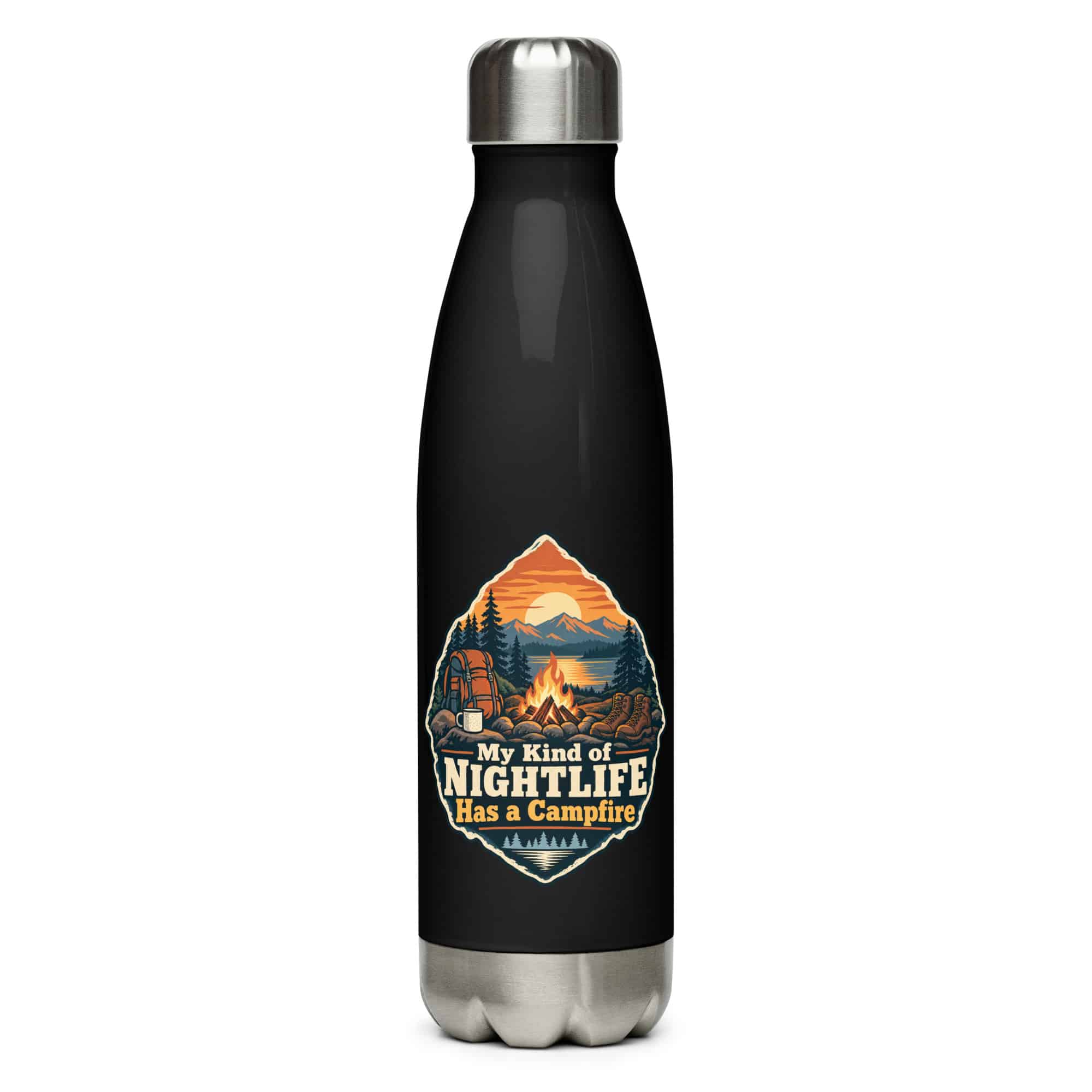 Nature and Adventure Stainless Steel Water Bottle: My Kind of Nightlife Has a Campfire, Scenic Shield Badge