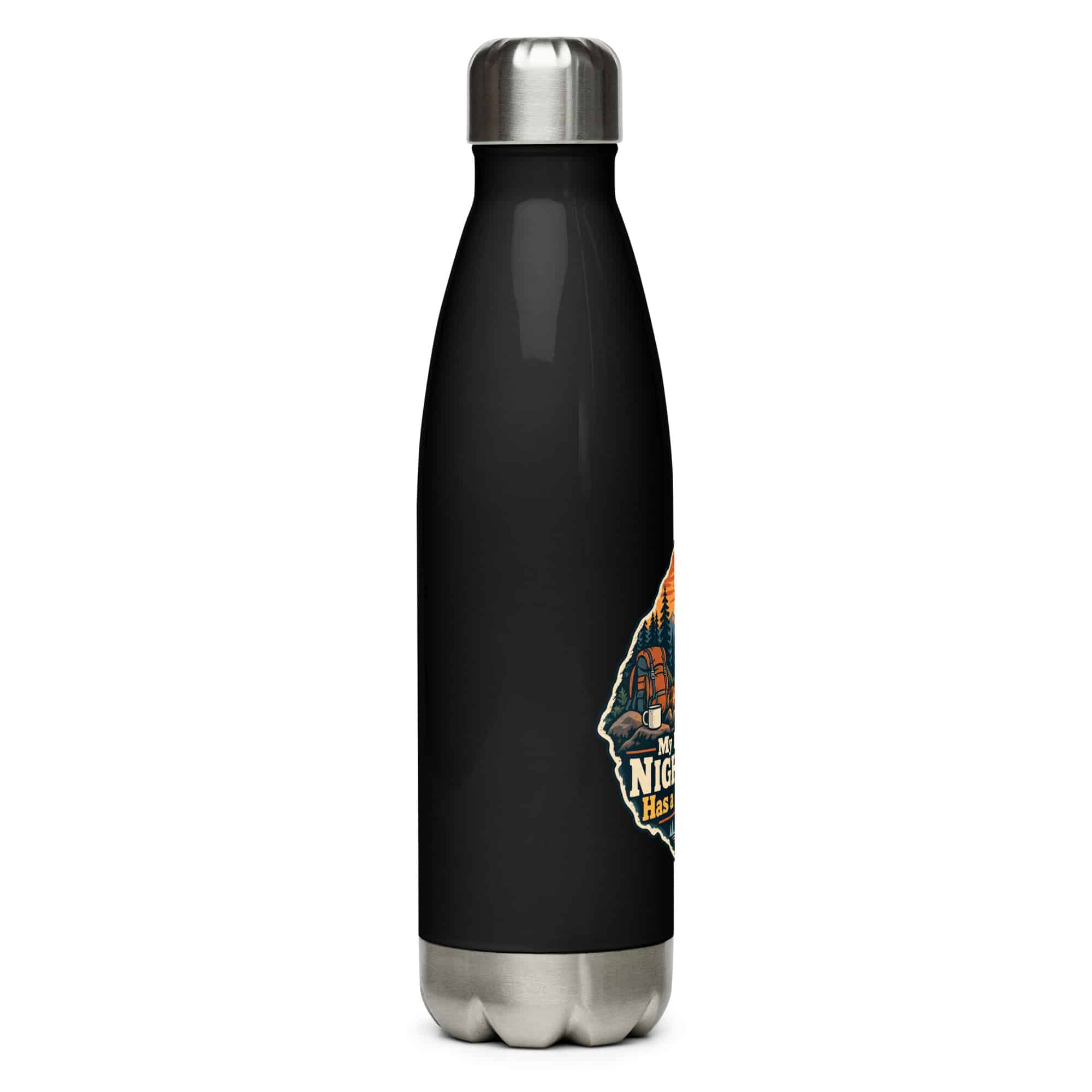 Nature and Adventure Stainless Steel Water Bottle: My Kind of Nightlife Has a Campfire, Scenic Shield Badge