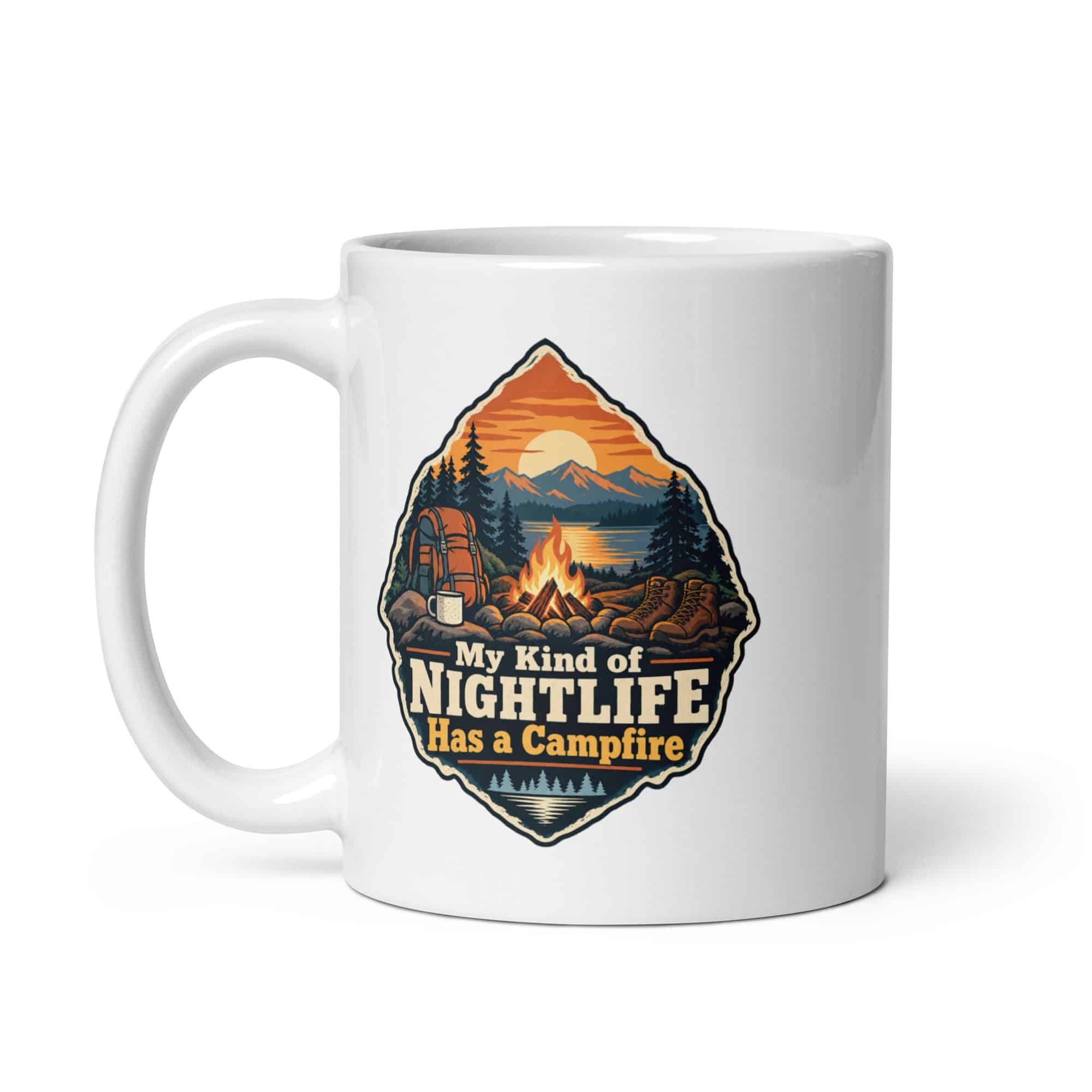 Nature and Adventure White Ceramic Coffee Mug: My Kind of Nightlife Has a Campfire, Scenic Shield Badge