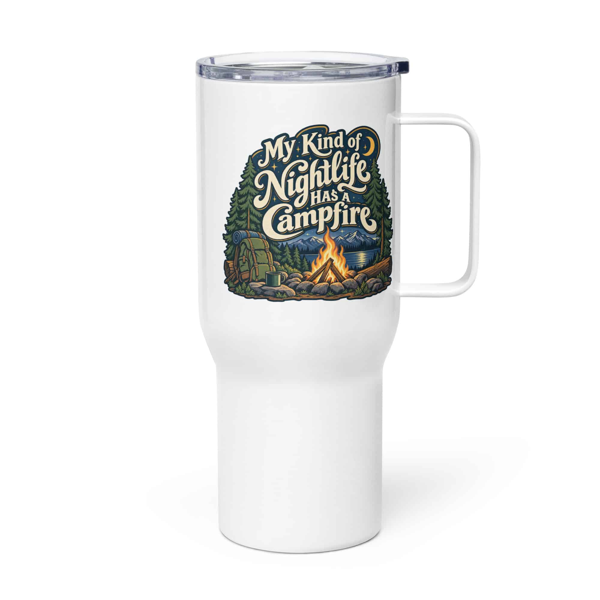 Nature and Adventure Travel Mug: My Kind of Nightlife Has a Campfire, Woodland Scenic Lettering