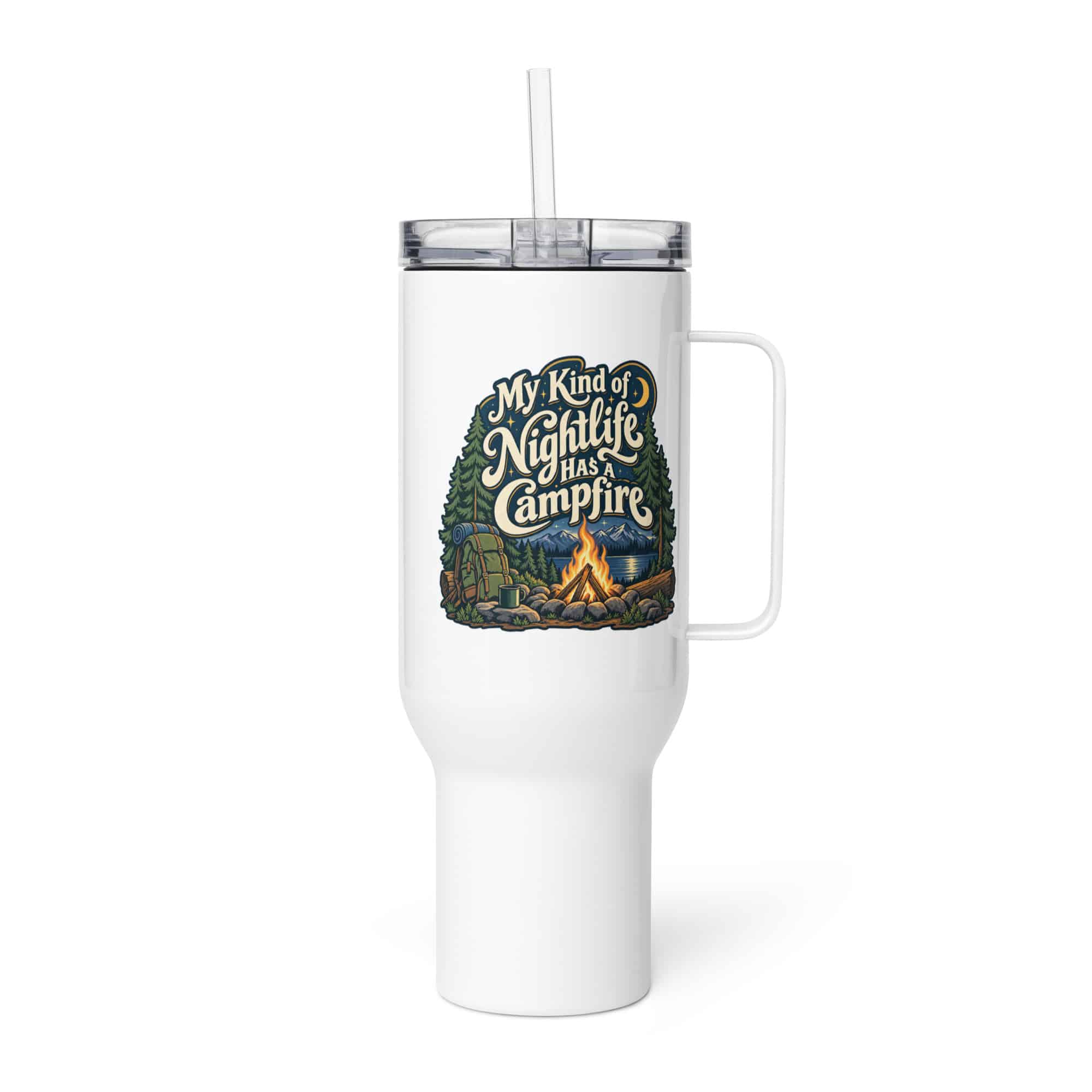 Nature and Adventure Travel Mug: My Kind of Nightlife Has a Campfire, Woodland Scenic Lettering