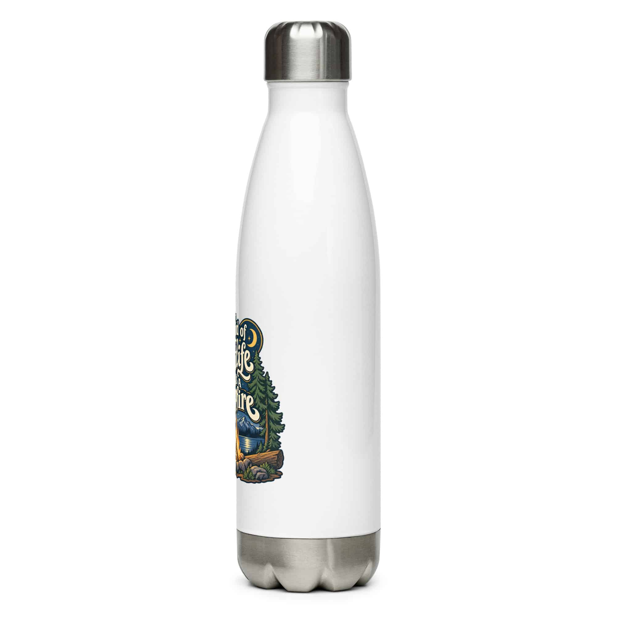 Nature and Adventure Stainless Steel Water Bottle: My Kind of Nightlife Has a Campfire, Woodland Scenic Lettering