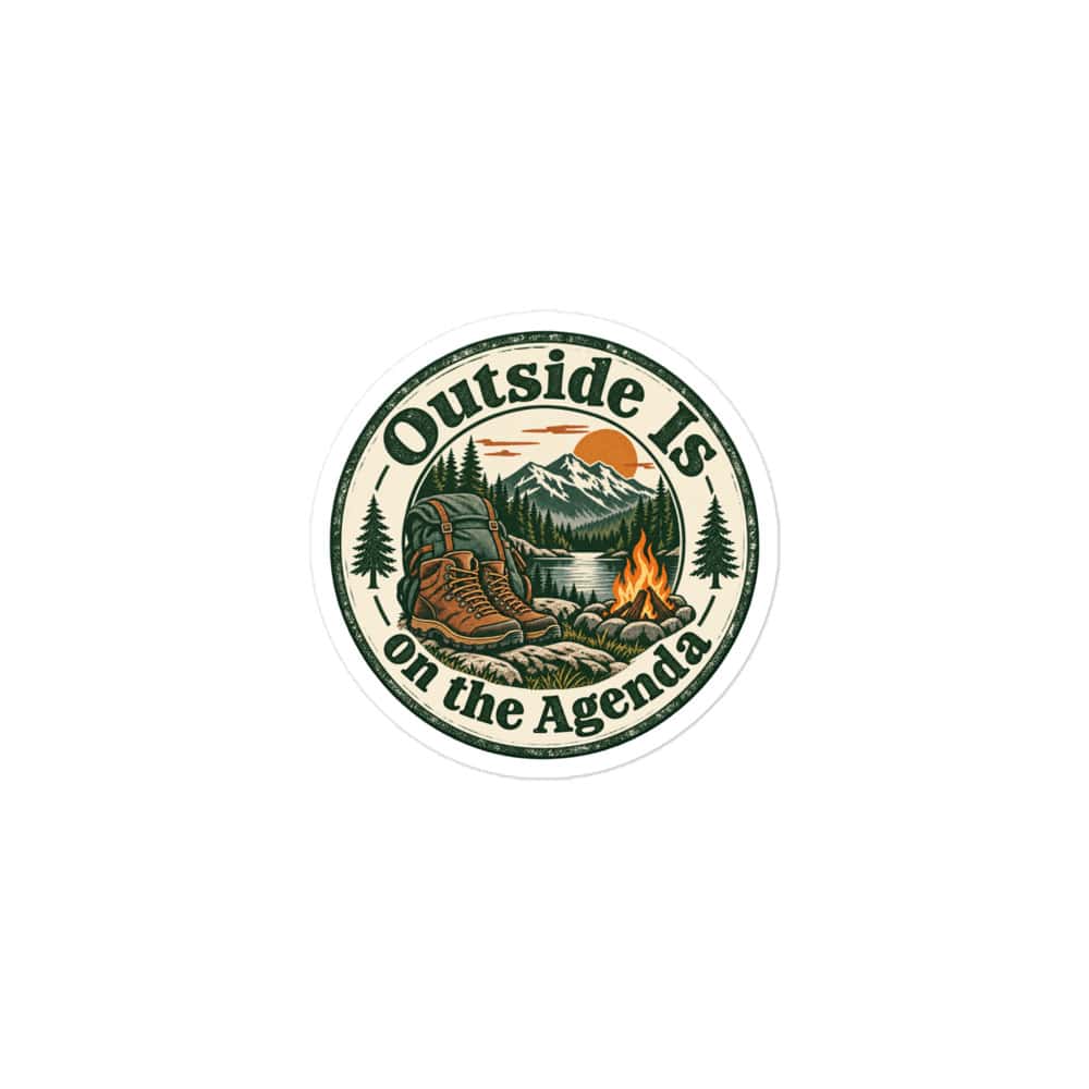 Nature and Adventure Vinyl Sticker: Outside Is on the Agenda, Vintage Round Badge