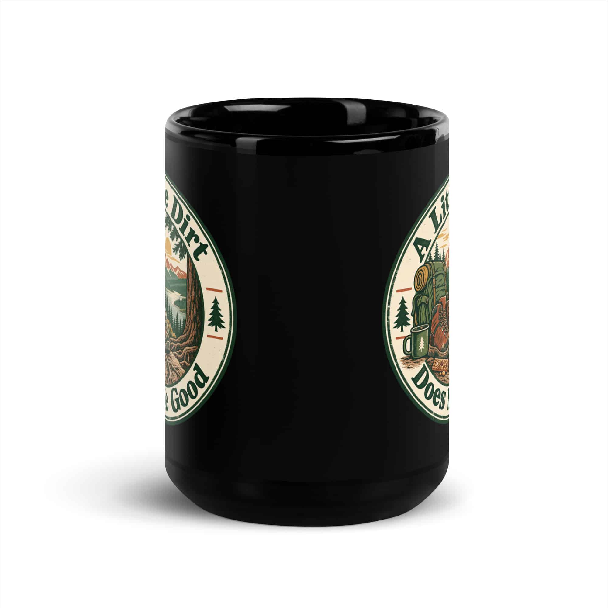 Nature and Adventure Black Coffee Mug: A Little Dirt Does Me Good, Vintage Round Badge