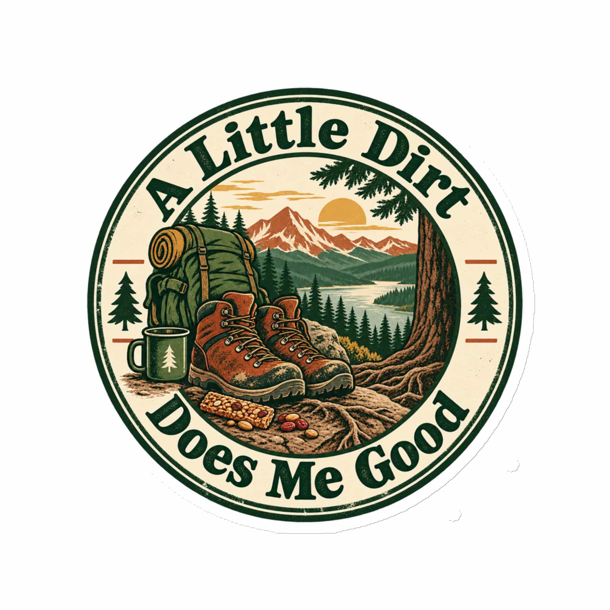 Nature and Adventure Die-Cut Magnet: A Little Dirt Does Me Good, Vintage Round Badge