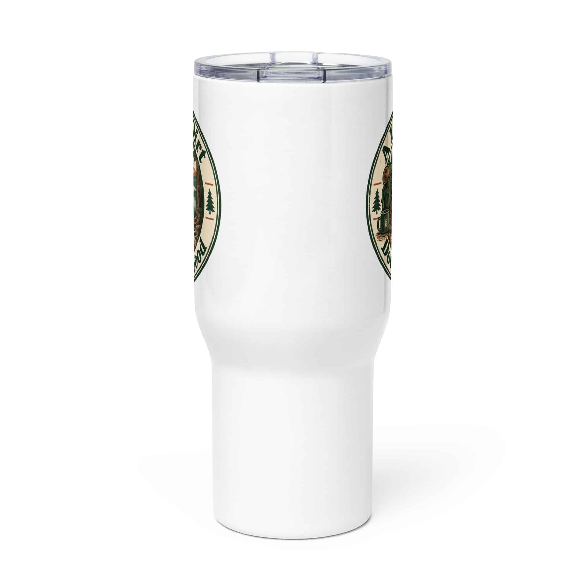 Nature and Adventure Travel Mug: A Little Dirt Does Me Good, Vintage Round Badge