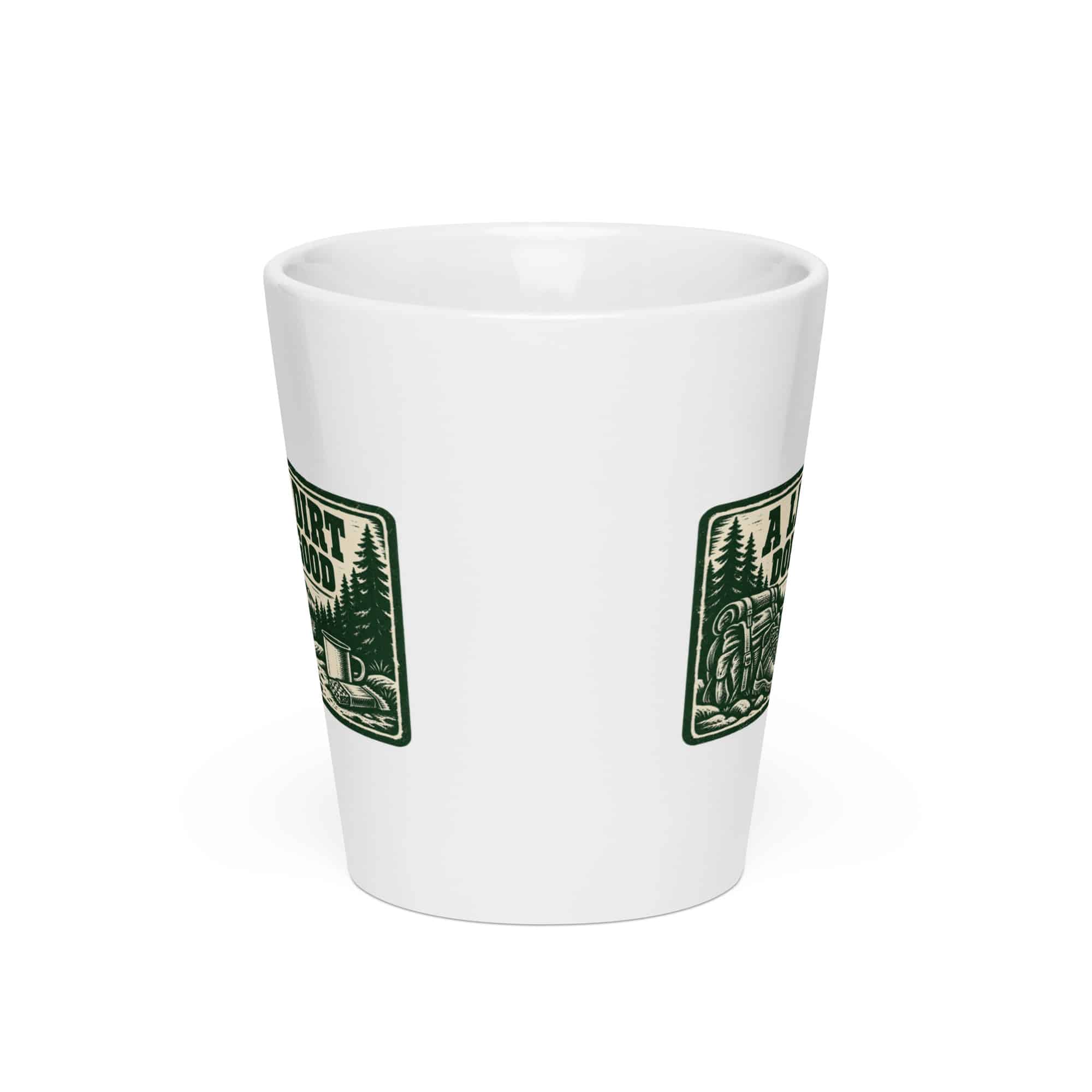 Nature and Adventure Latte Mug: A Little Dirt Does Me Good, Forest Ink Stamp