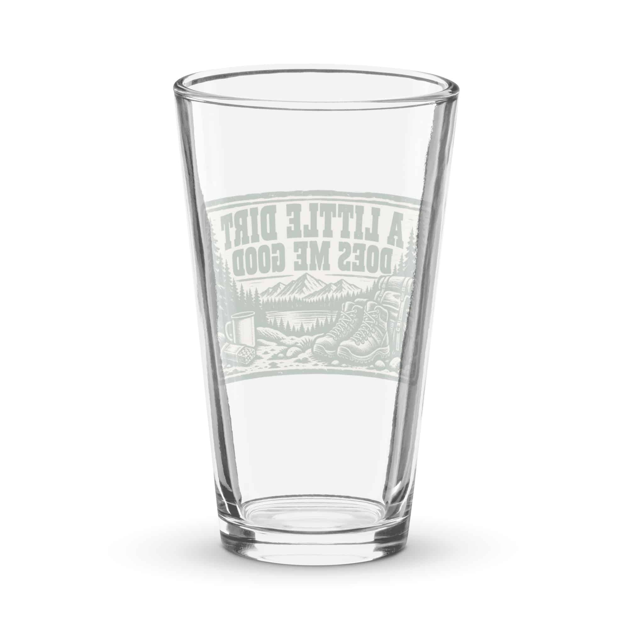 Nature and Adventure Pint Glass: A Little Dirt Does Me Good, Forest Ink Stamp