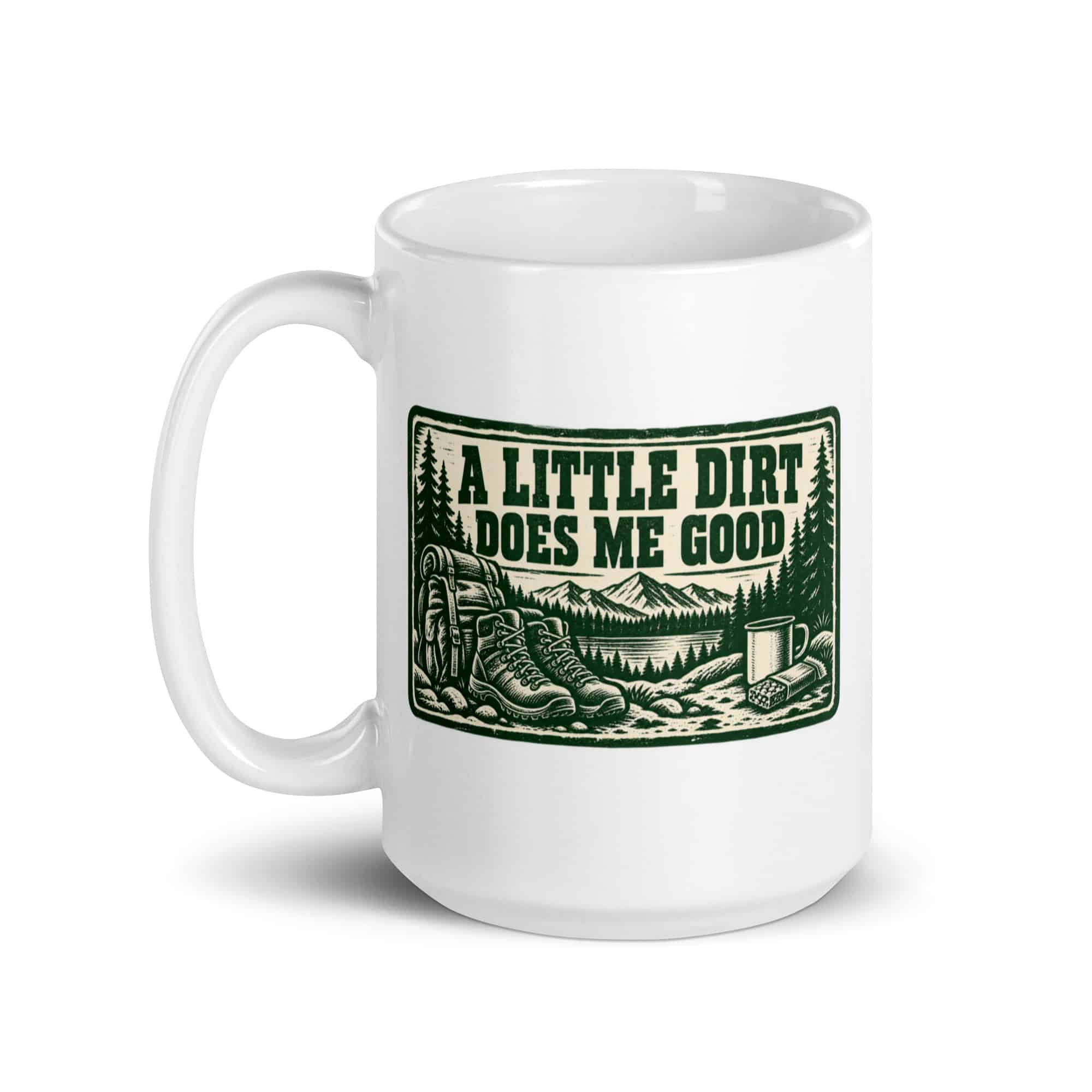 Nature and Adventure White Ceramic Coffee Mug: A Little Dirt Does Me Good, Forest Ink Stamp