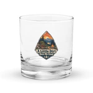 Nature and Adventure Rocks Glass: A Little Dirt Does Me Good, Scenic Shield Badge - 10.5 oz - Main