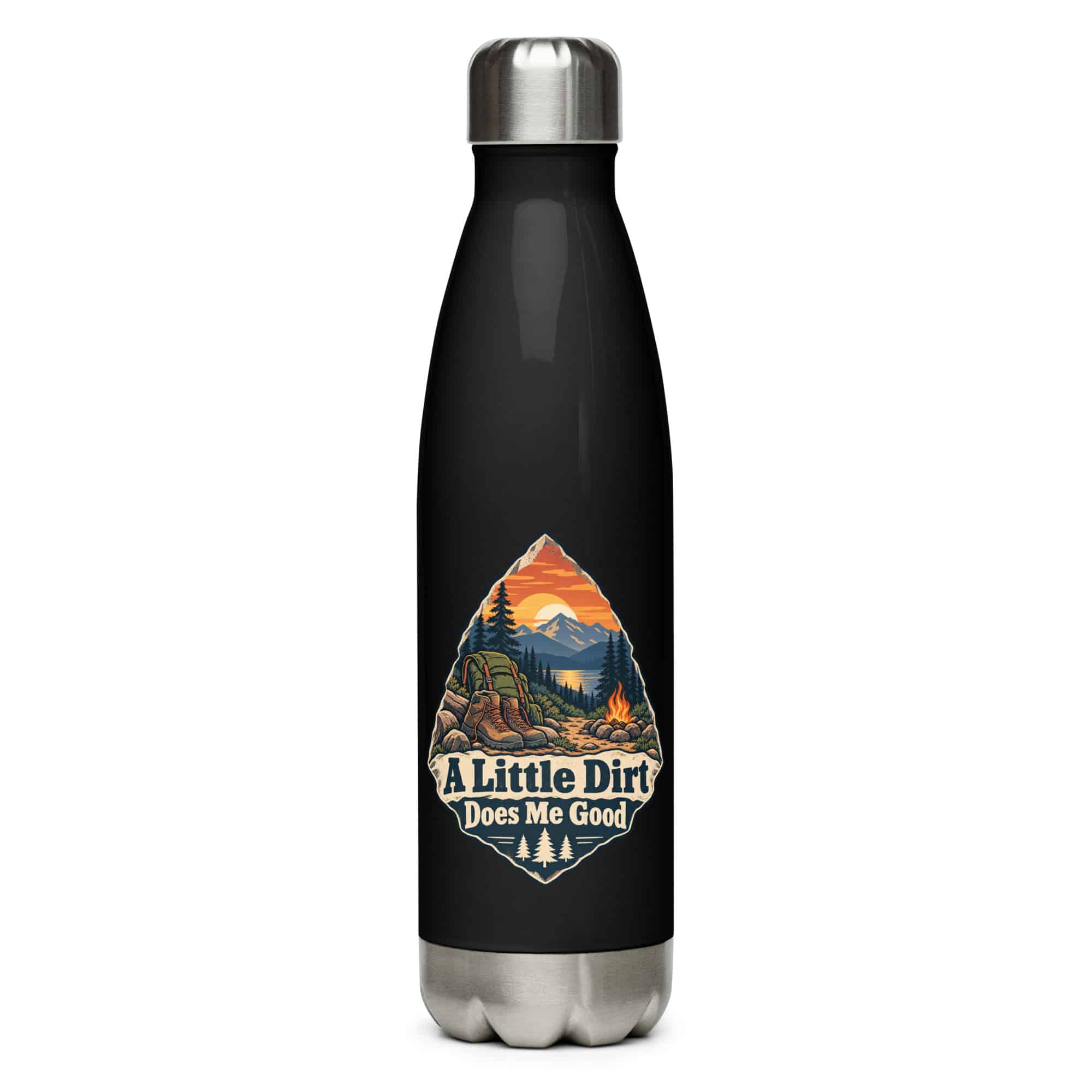 Nature and Adventure Stainless Steel Water Bottle: A Little Dirt Does Me Good, Scenic Shield Badge
