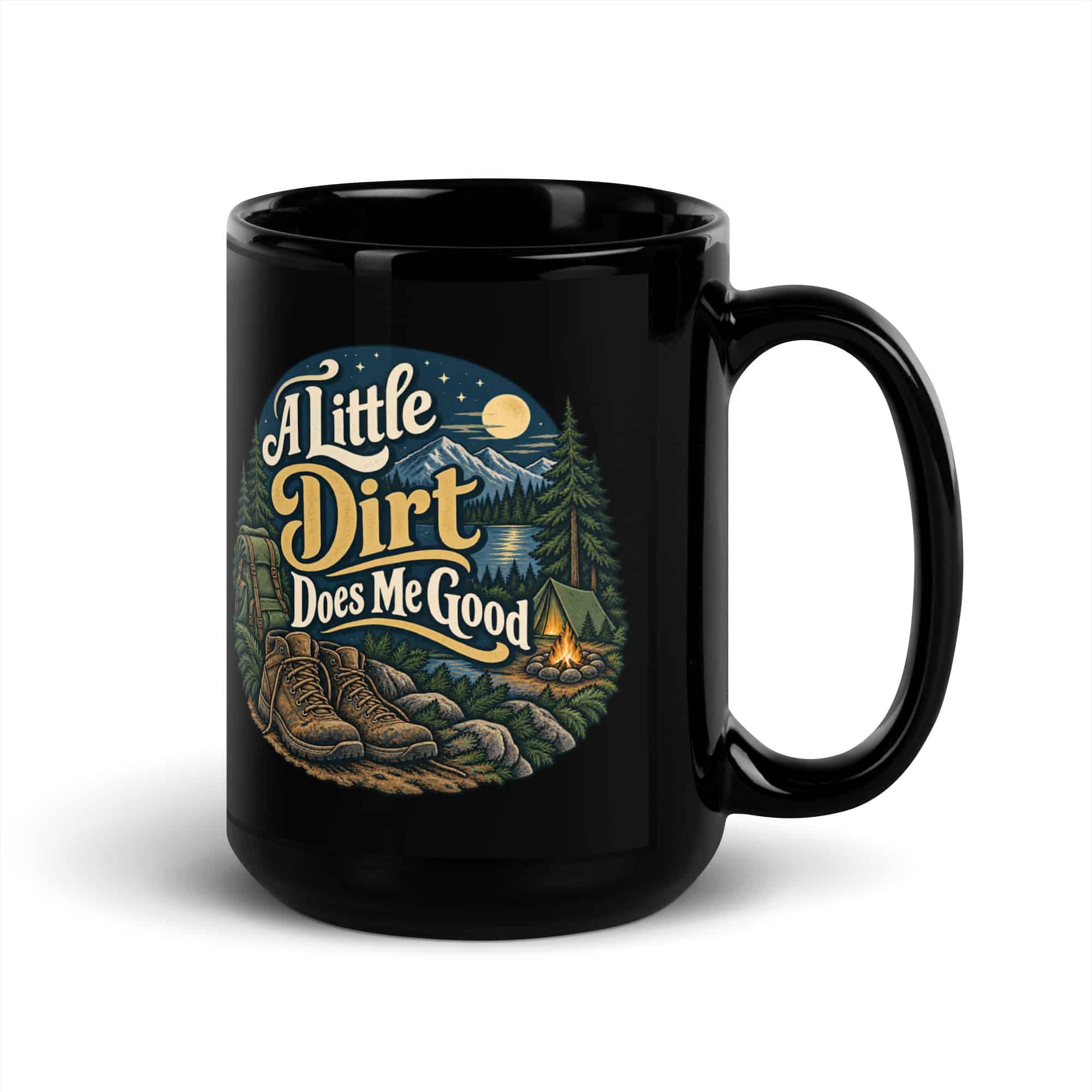 Nature and Adventure Black Coffee Mug: A Little Dirt Does Me Good, Woodland Scenic Lettering