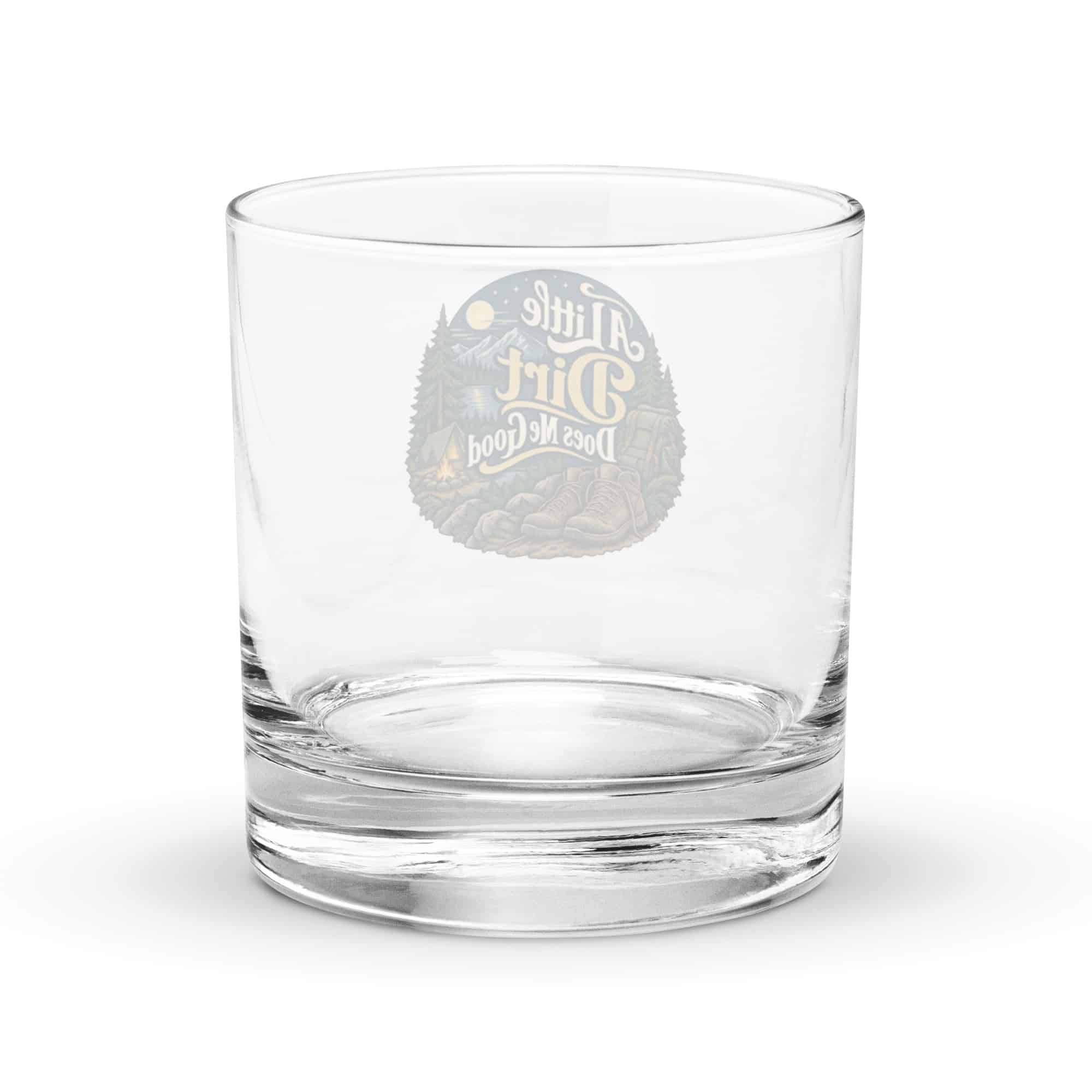 Nature and Adventure Rocks Glass: A Little Dirt Does Me Good, Woodland Scenic Lettering