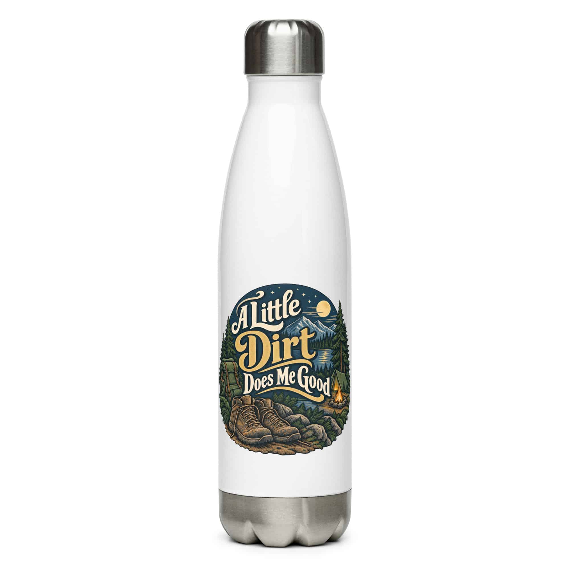 Nature and Adventure Stainless Steel Water Bottle: A Little Dirt Does Me Good, Woodland Scenic Lettering