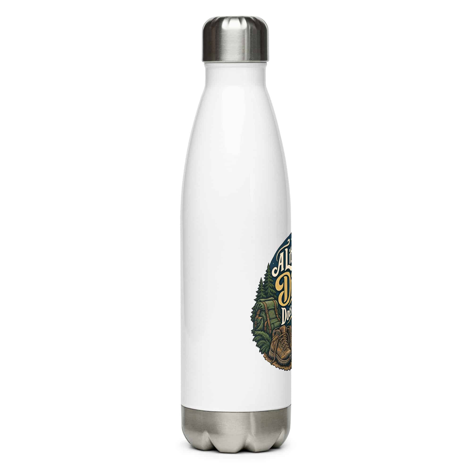 Nature and Adventure Stainless Steel Water Bottle: A Little Dirt Does Me Good, Woodland Scenic Lettering