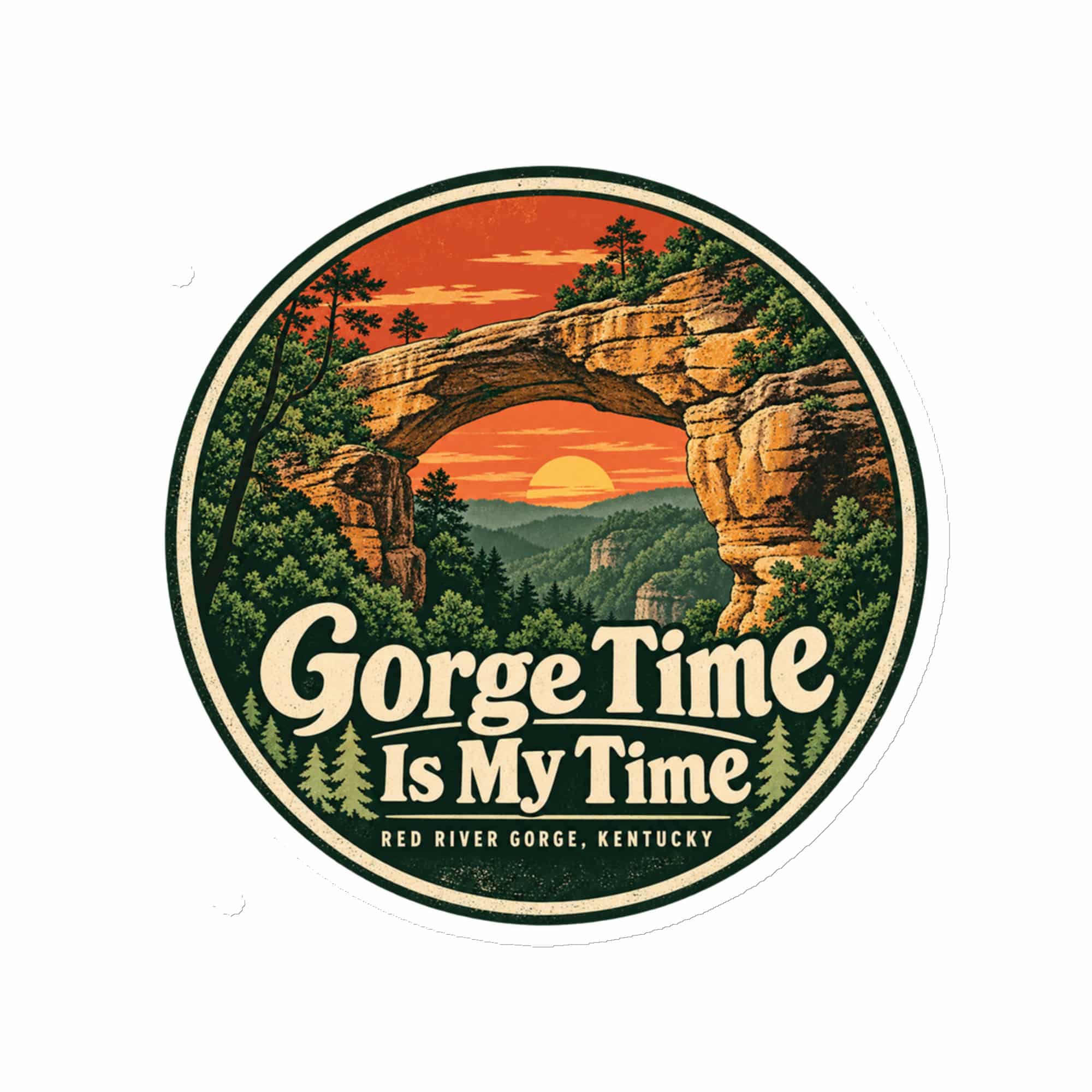 Red River Gorge Die-Cut Magnet: Gorge Time Is My Time, Vintage Round Badge