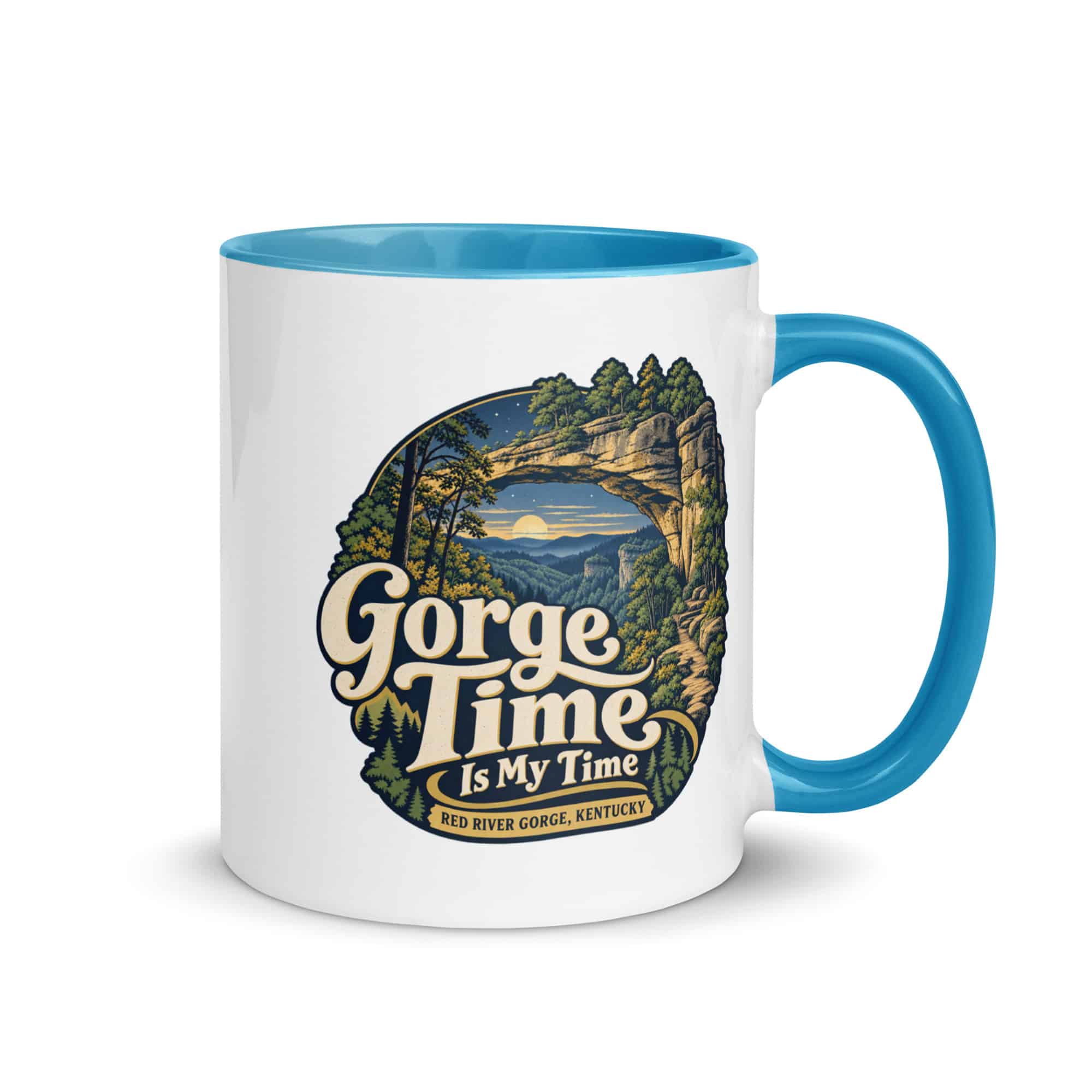 Red River Gorge Color Inside Coffee Mug: Gorge Time Is My Time, Woodland Scenic Lettering