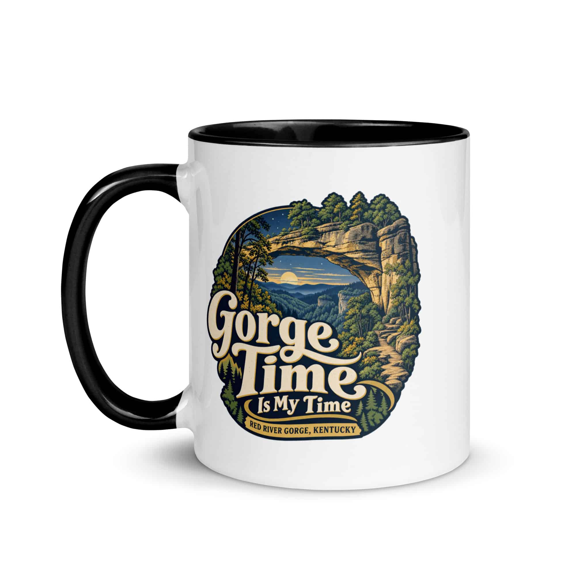 Red River Gorge Color Inside Coffee Mug: Gorge Time Is My Time, Woodland Scenic Lettering