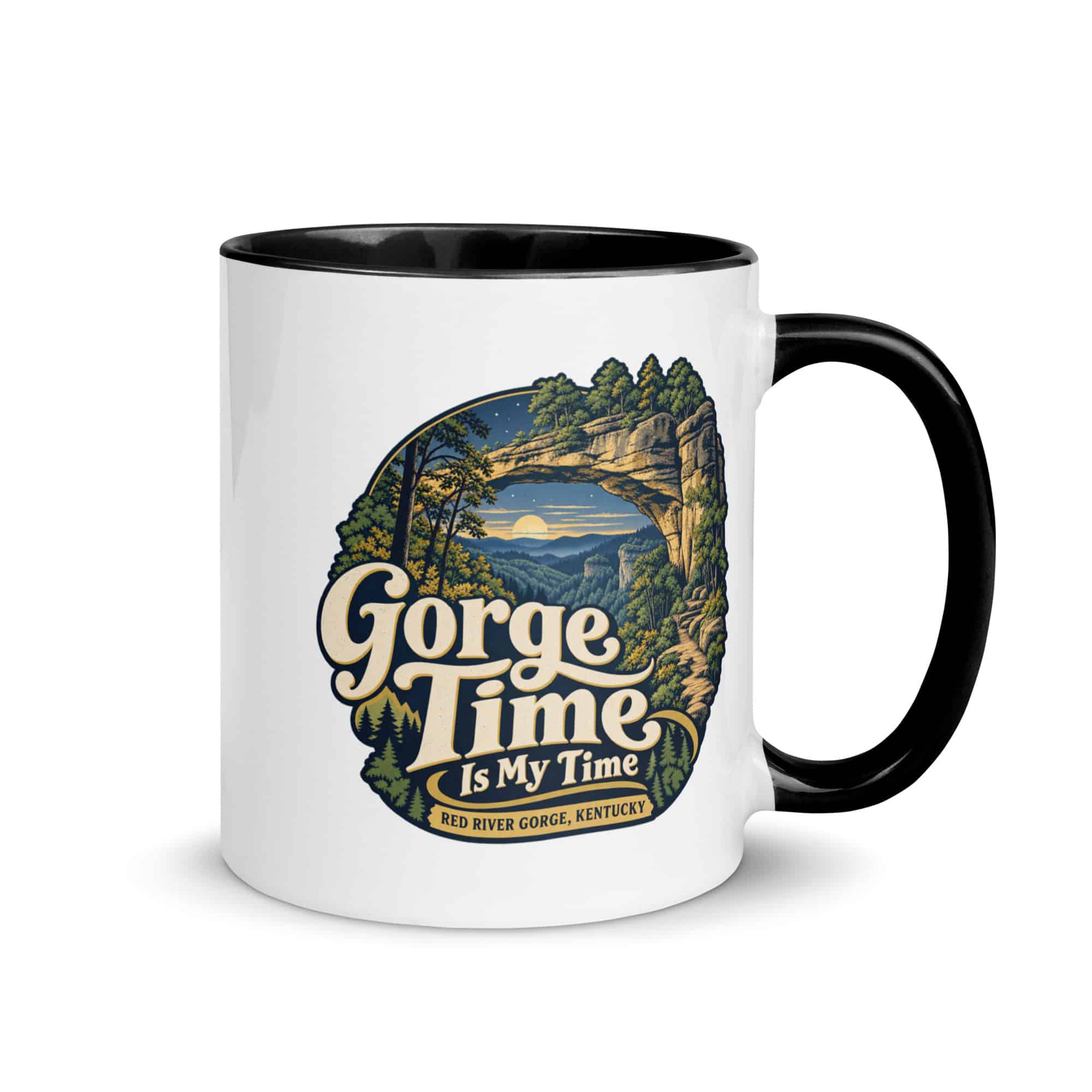 Red River Gorge Color Inside Coffee Mug: Gorge Time Is My Time, Woodland Scenic Lettering
