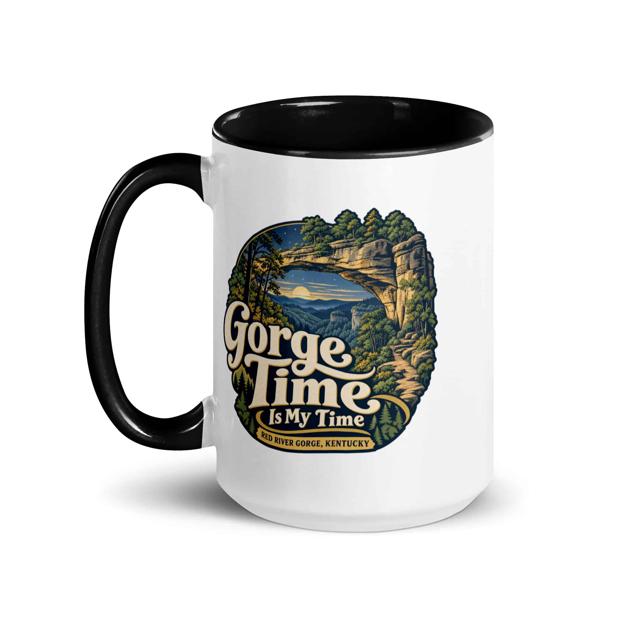 Red River Gorge Color Inside Coffee Mug: Gorge Time Is My Time, Woodland Scenic Lettering