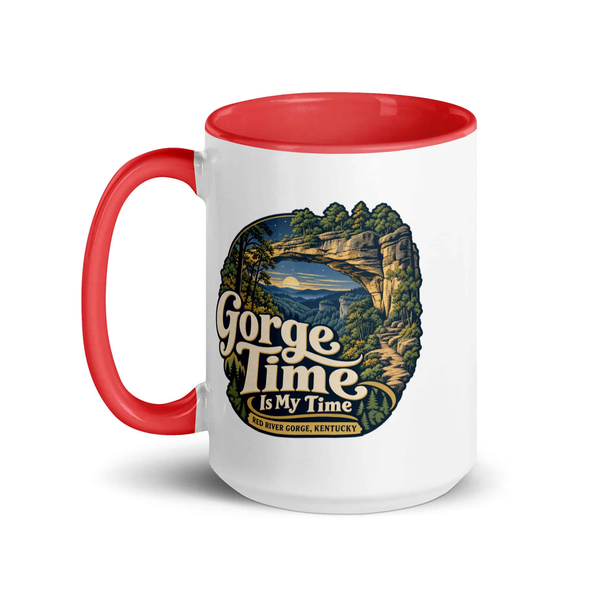 Red River Gorge Color Inside Coffee Mug: Gorge Time Is My Time, Woodland Scenic Lettering