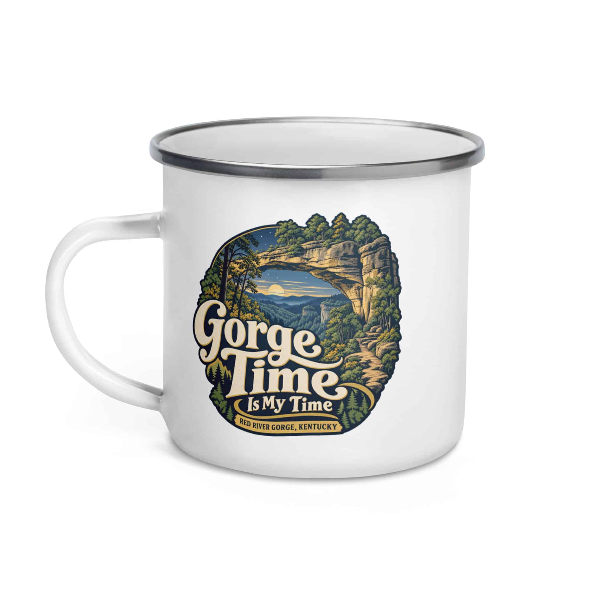 Red River Gorge Enamel Camp Mug: Gorge Time Is My Time, Woodland Scenic Lettering