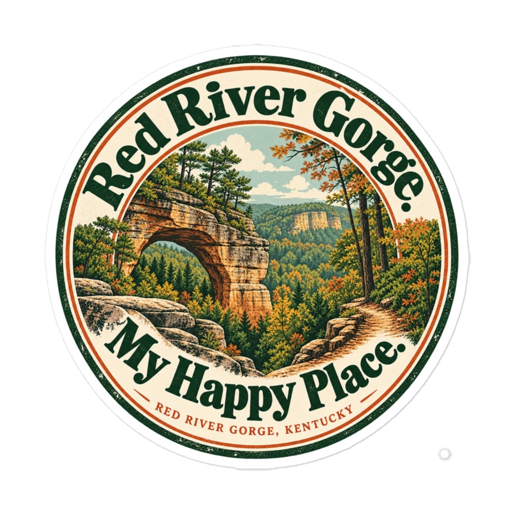 Red River Gorge Vinyl Sticker: Red River Gorge. My Happy Place, Vintage Round Badge