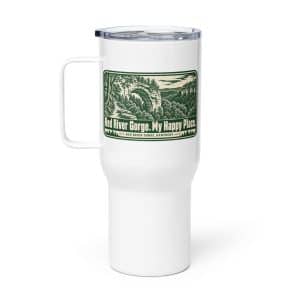 Red River Gorge Travel Mug: Red River Gorge. My Happy Place, Forest Ink Stamp - 25 oz - Main