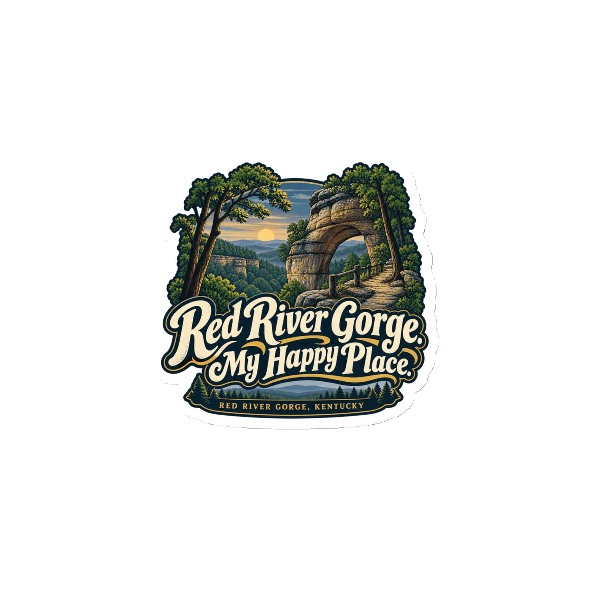 Red River Gorge Die-Cut Magnet: Red River Gorge. My Happy Place, Woodland Scenic Lettering