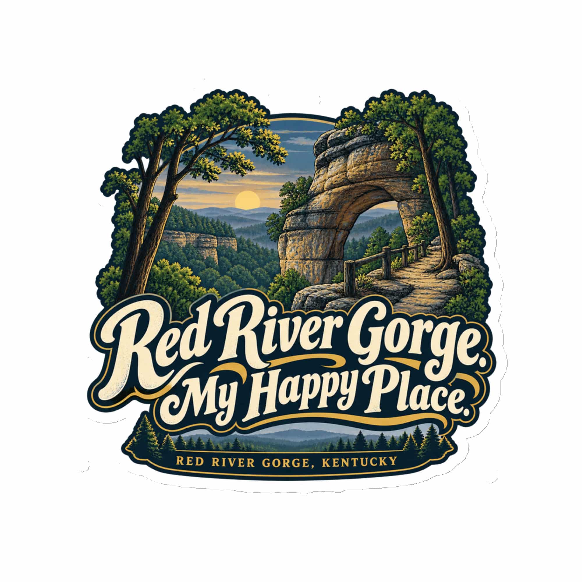 Red River Gorge Die-Cut Magnet: Red River Gorge. My Happy Place, Woodland Scenic Lettering
