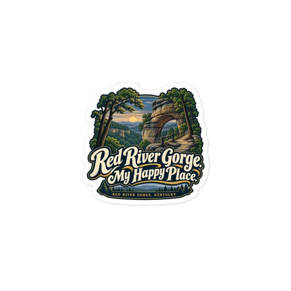 Red River Gorge Vinyl Sticker: Red River Gorge. My Happy Place, Woodland Scenic Lettering