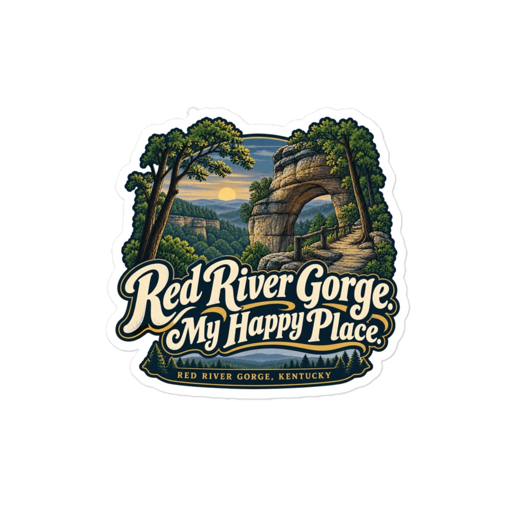 Red River Gorge Vinyl Sticker: Red River Gorge. My Happy Place, Woodland Scenic Lettering