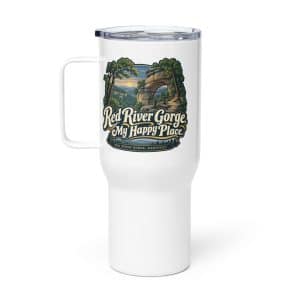 Red River Gorge Travel Mug: Red River Gorge. My Happy Place, Woodland Scenic Lettering - 25 oz - Main
