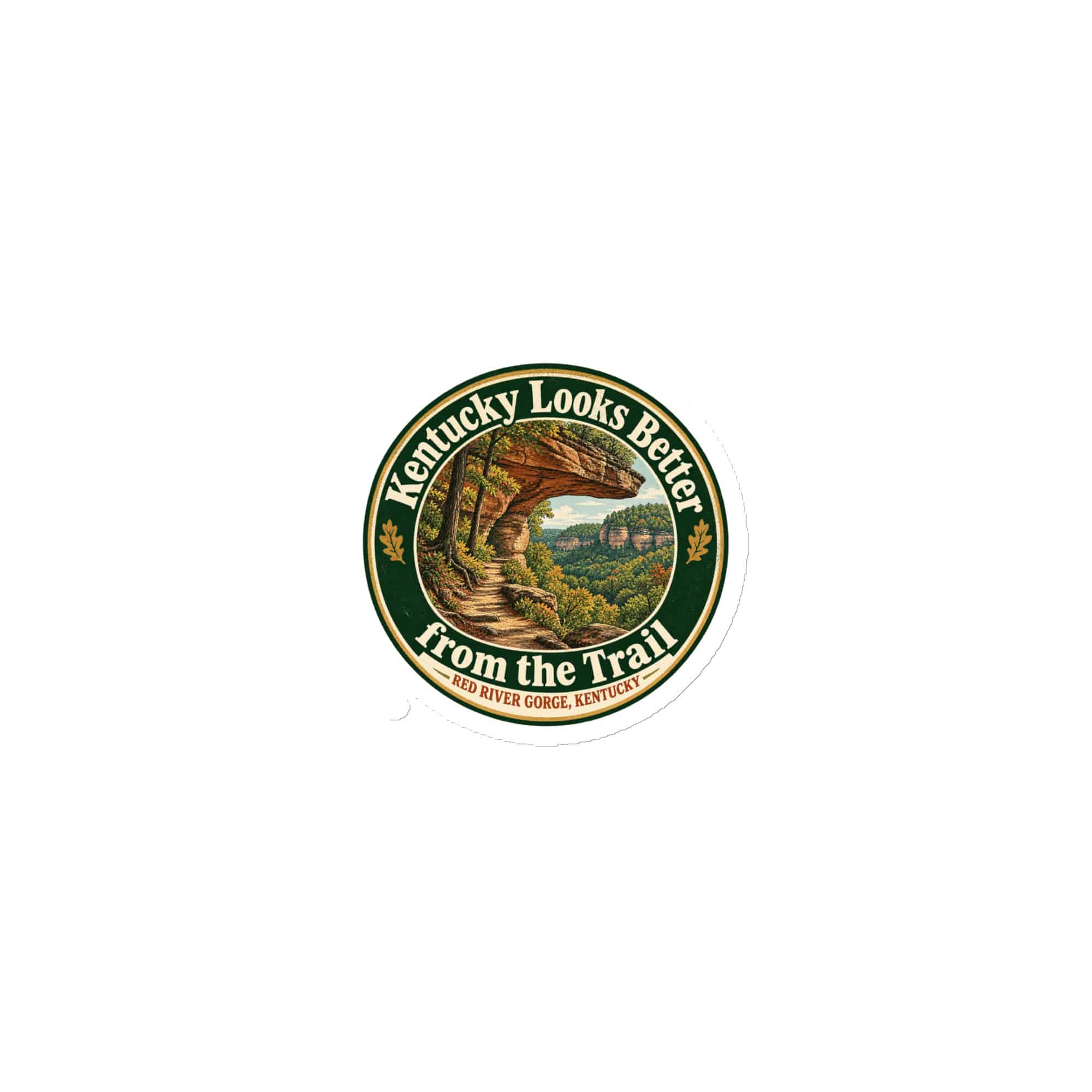 Red River Gorge Die-Cut Magnet: Kentucky Looks Better from the Trail, Vintage Round Badge