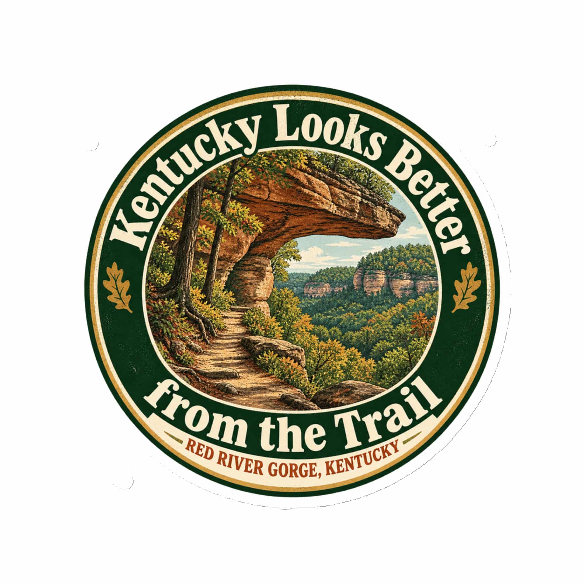 Red River Gorge Die-Cut Magnet: Kentucky Looks Better from the Trail, Vintage Round Badge