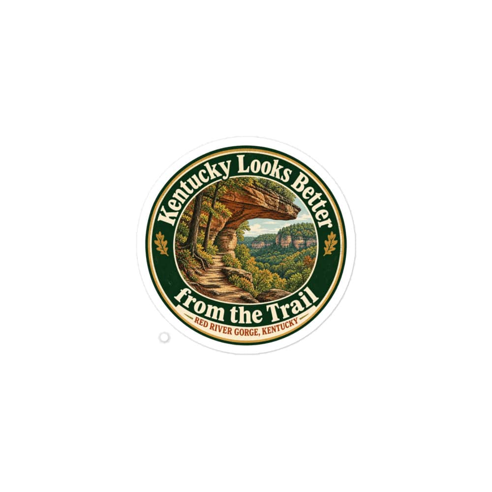 Red River Gorge Vinyl Sticker: Kentucky Looks Better from the Trail, Vintage Round Badge