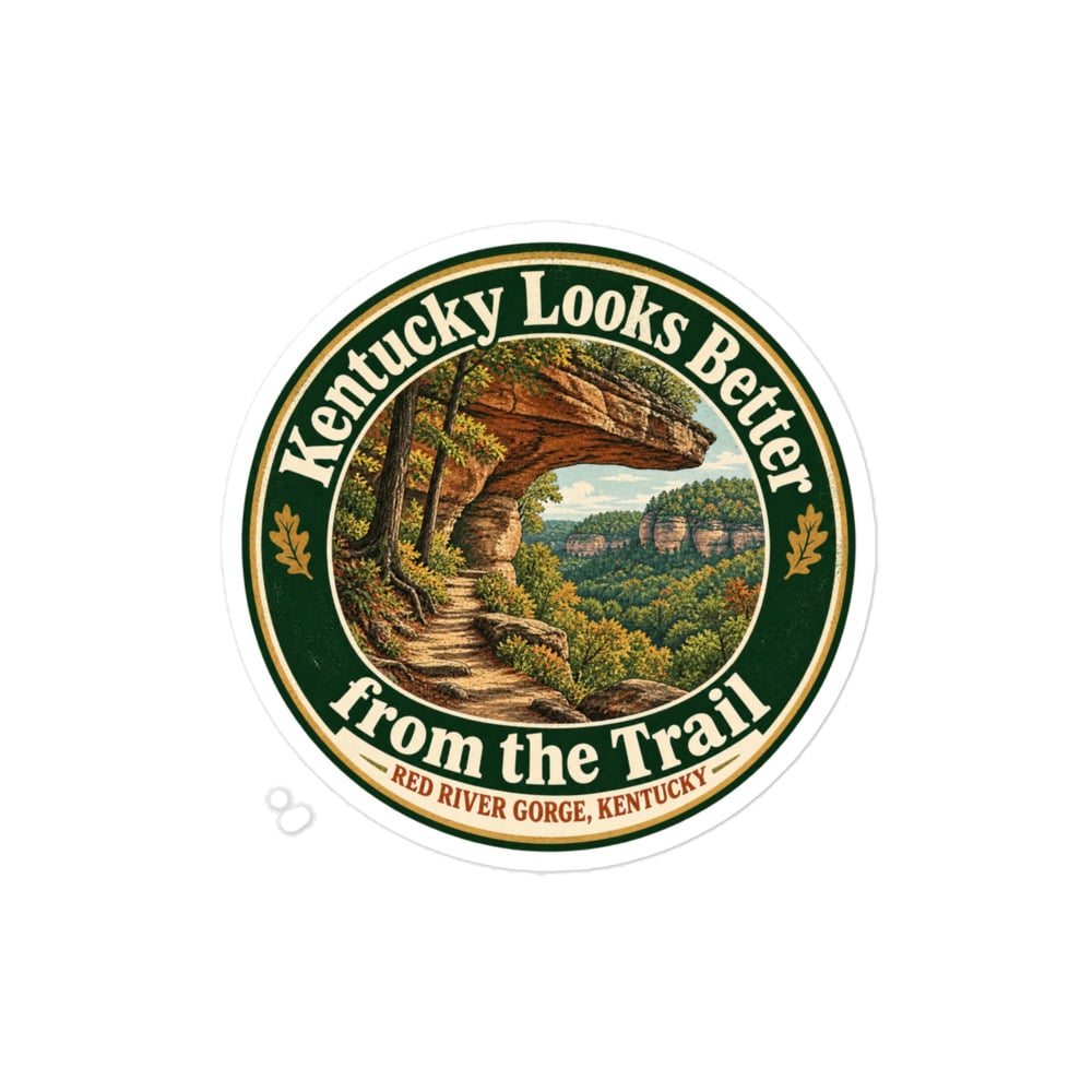 Red River Gorge Vinyl Sticker: Kentucky Looks Better from the Trail, Vintage Round Badge
