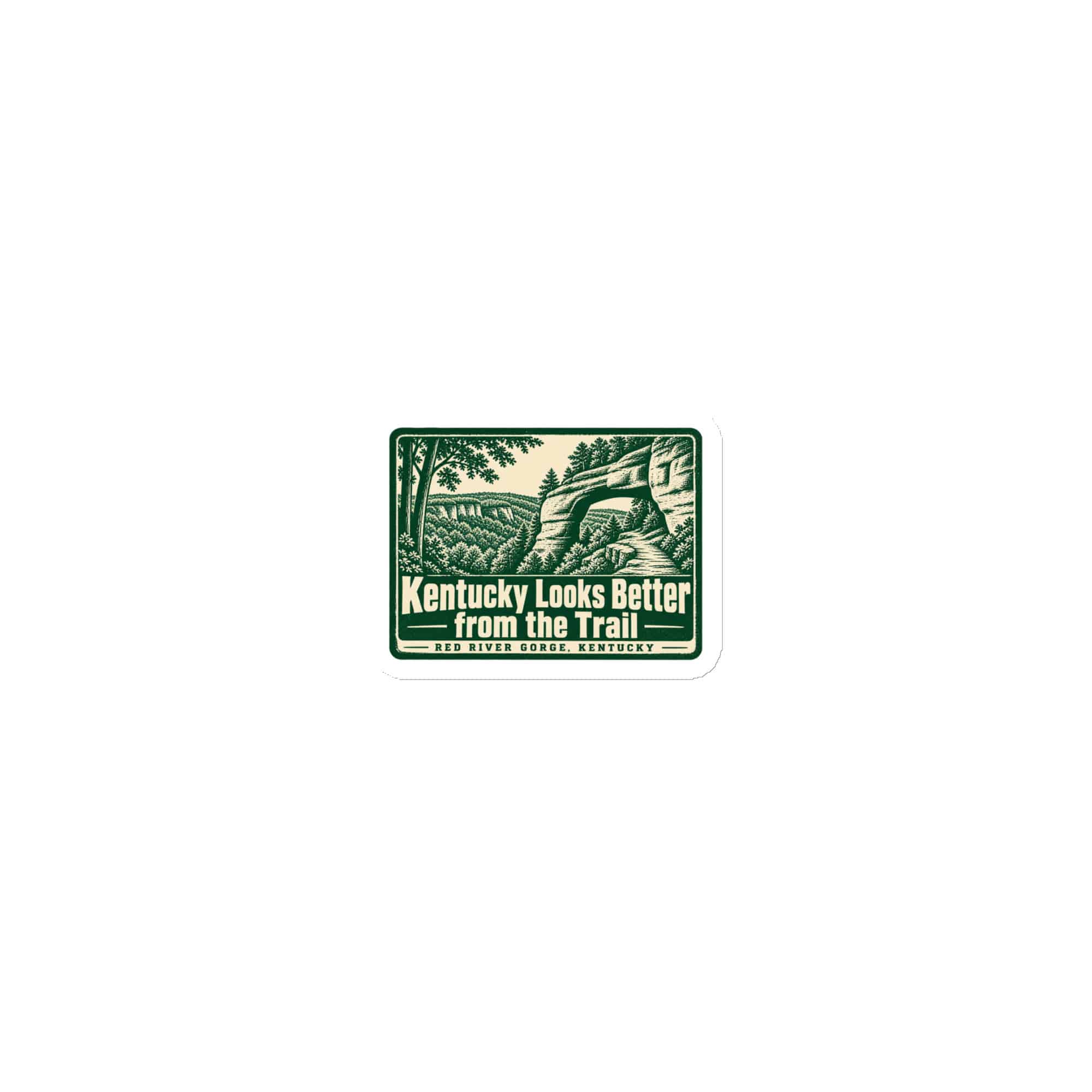 Red River Gorge Die-Cut Magnet: Kentucky Looks Better from the Trail, Forest Ink Stamp