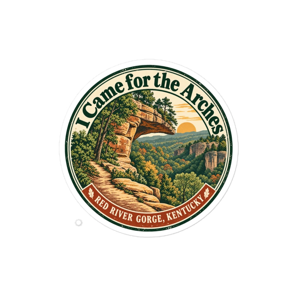 Red River Gorge Vinyl Sticker: I Came for the Arches, Vintage Round Badge